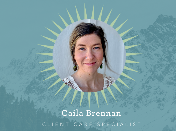Caila Brennan, Client Care Specialist