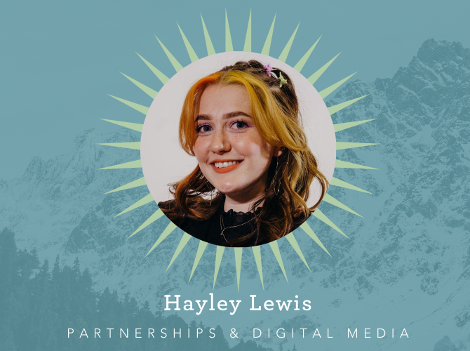 Hayley Lewis, Partnerships & Referrals Coordinator, Digital Media Designer