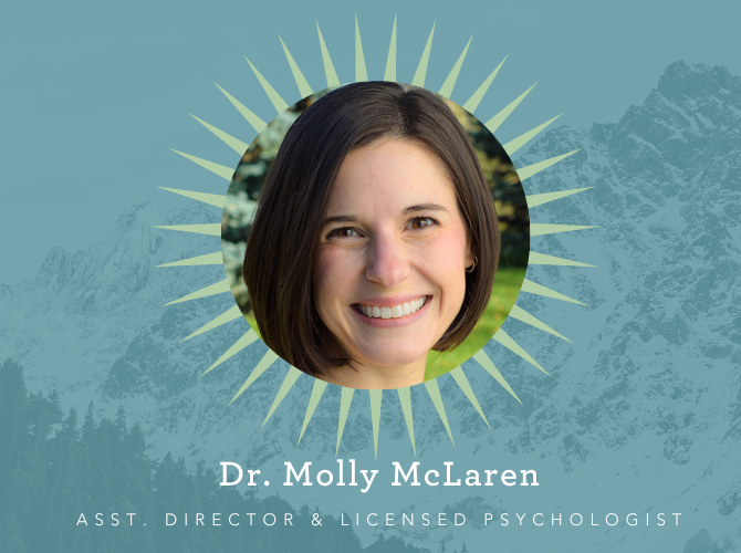 Dr. Molly McLaren, Assistant Director and Licensed Psychologist