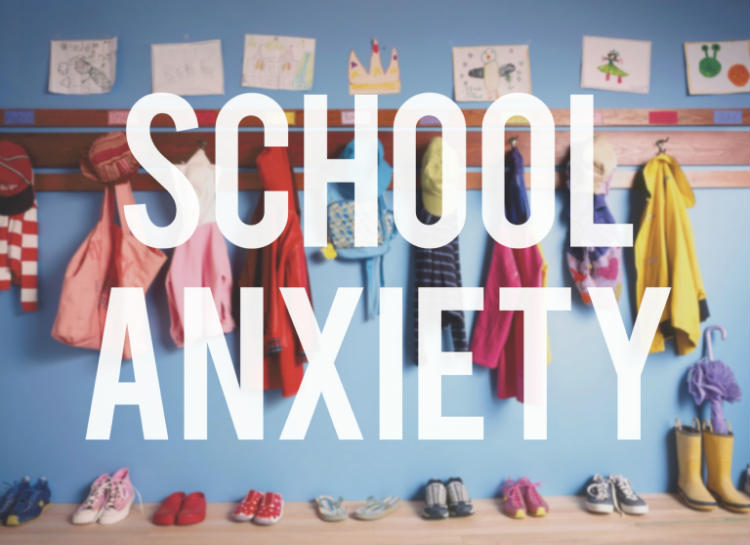 Anxiety at school